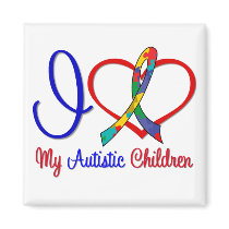Autism I Love My Autistic Children Magnets