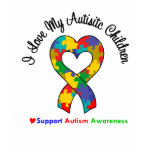 Autism I Love My Autistic Children Tee Shirt