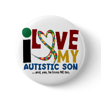 AUTISM I Love My Autistic Son 2 Button