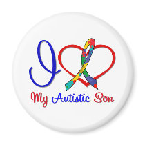 Autism I Love My Autistic Son Magnets