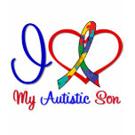 Autism I Love My Autistic Son T-shirts