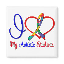 Autism I Love My Autistic Students Refrigerator Magnets
