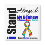 Autism I Stand Alongside My Nephew magnets