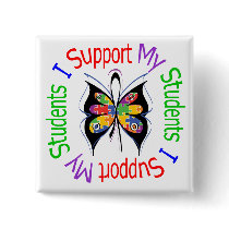 Autism I Support My Students buttons by giftsforawareness Autism I Support My Students buttons