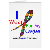 Autism I Wear Puzzle Ribbon For My Daughter Greeting Cards