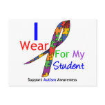 Autism I Wear Puzzle Ribbon For My Student Post Cards