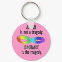 Autism is Not a Tragedy Keychain