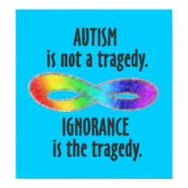 Autism is Not a Tragedy Poster