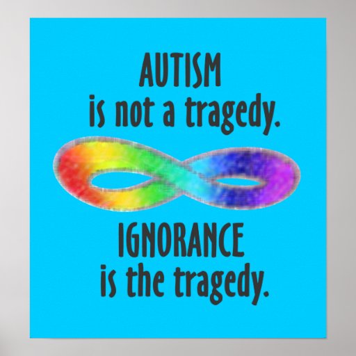 Autism is Not a Tragedy Poster