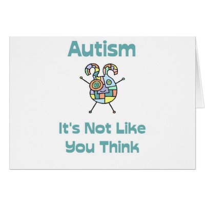 Autism: It's Not Like You Think Greeting Cards by MishMoshTees