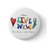 Autism- Live Well Pins