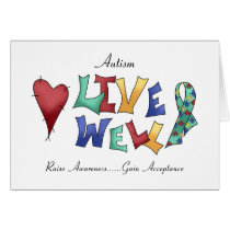 Autism- Live Well Greeting Cards