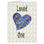 Autism - Loved one Greeting Card