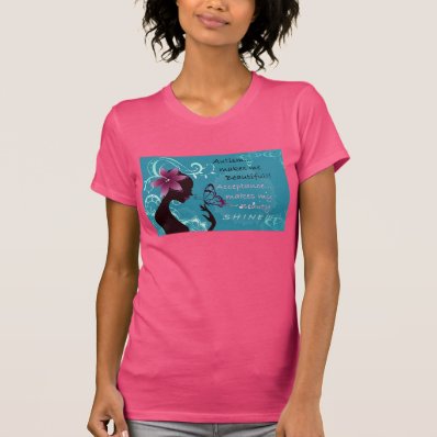 Autism Makes Me Beautiful Tshirts