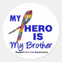 Autism My Hero is My Brother Round Sticker