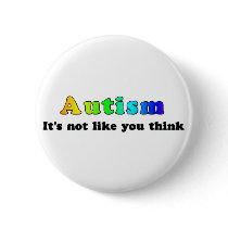 Autism: Not Like You Think buttons