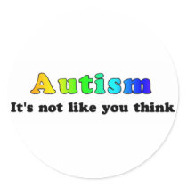 Autism: Not Like You Think Stickers