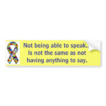 Autism: "Not Speaking" Bumper Sticker