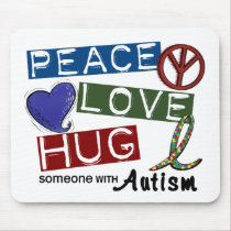 Autism PEACE LOVE HUG mousepads