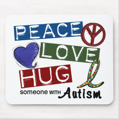 Autism PEACE LOVE HUG Mouse Pads by awarenessgifts
