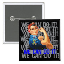 Autism Rosie WE CAN DO IT Button