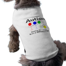 Autism, Seeing The World From A Different Angle pet clothing by TeeZazzle Autism, Seeing The World From A Different Angle pet clothing