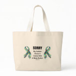 Autism Sorry Bag