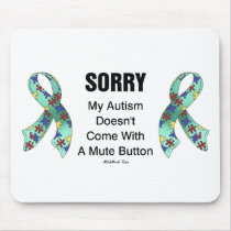 Autism Sorry Mouse Mat