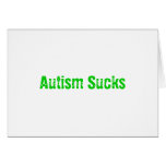 Autism Sucks cards