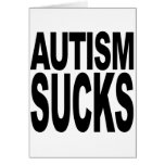 Autism Sucks Greeting Card