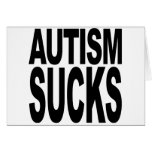 Autism Sucks Cards
