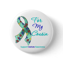 Autism Support For My Cousin Pinback Buttons