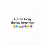 Autism Today Genius Tomorrow Post Cards