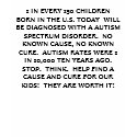 AUTISM... t-shirts
