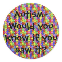 Autism-Would you kno... - Customized stickers by rjszum Autism-Would you kno... - Customized stickers