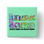 Autistic Activist Buttons