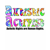 Autistic Activist (Color) Shirts