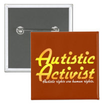 Autistic Activist (Gold) Buttons
