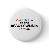 Autistic Deadly Ninja by Night Pins