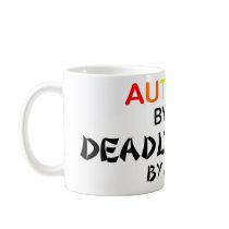Autistic Deadly Ninja by Night Mug