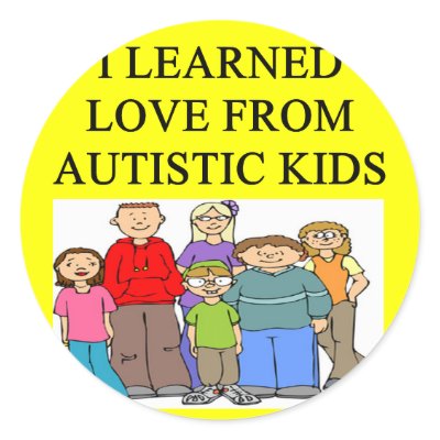 autistic kids love round stickers by jimbuf