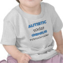 AUTISTIC TODAY GENIUS TOMORROW-BOYS t-shirts