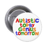 Autistic Today Pinback Buttons