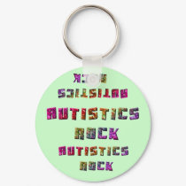 Autistics Rock Keychain