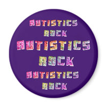 Autistics Rock Magnets