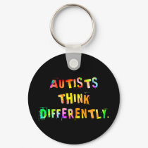 Autists Think Differently Keychain