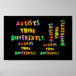 Autists Think Differently Poster posters