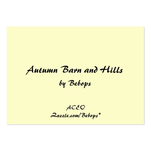 Autumn Barn and Hills ATC Business Cards (back side)