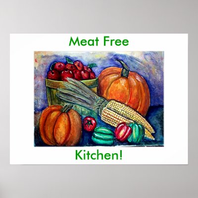 AUTUMN HARVEST, Meat Free, Kitchen! Posters by patsarts