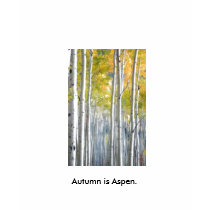 Autumn is Aspen tee shirt by linny56 Autumn is Aspen tee shirt